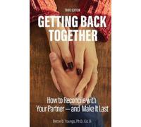 Bettie B Youngs Getting Back Together 3rd Edition (Tascabile)