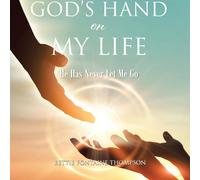 Bettie Fontaine Thompson God's Hand on My Life (Tascabile)