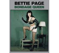 Bettie Page: Bondage Queen