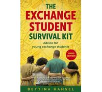 Bettina Hansel The Exchange Student Survival Kit (Tascabile)