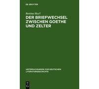 Bettina Hey'l Der Briefwechsel zwischen Goethe und Zelter (Copertina rigida)