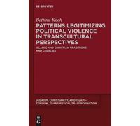 Bettina Koch Patterns Legitimizing Political Violence in Tran (Copertina rigida)