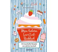Bettina Meiselb Happy Carb: Mein liebstes Low-Carb-Backbuch: (Copertina rigida)