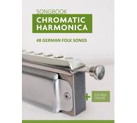Bettina Schipp Reynhar Chromatic Harmonica Songbook - 48 german Fol (Tascabile)