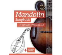 Bettina Schipp Reynhard B Mandolin Songbook - 33 Songs by Hank Will (Tascabile)