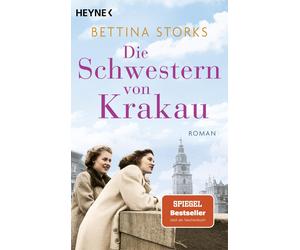 Bettina Storks Die Schwestern von Krakau: Roman (Tascabile)