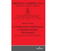 Bettina Thode La Traducción Audiovisual Y El Polimorfismo del (Copertina rigida)
