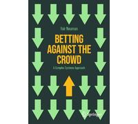 Yair Neuman Betting Against the Crowd (Tascabile)