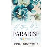 Betting On Paradise