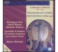 Bettini Fulvio / Manara Maurizio / Ensemble Il Mel - Missa Benedicamus Domino...