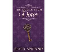 Betty Annand The Woman from Dover (Tascabile) Gladys