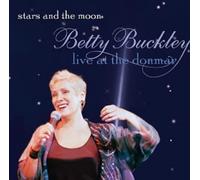 Betty Buckley - Stars & The Moon-Live At The D