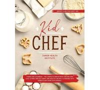 Betty Child Junior Health Institute Kid Chef (Tascabile)