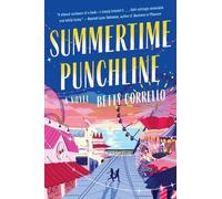 Betty Corrello Summertime Punchline (Tascabile)