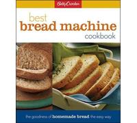Betty Crocker Betty Crocker Best Bread Machine Cookbook (Copertina rigida)