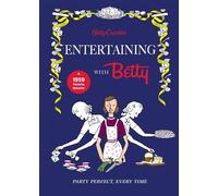 Betty Crocker Betty Crocker Entertaining With Betty (Copertina rigida)