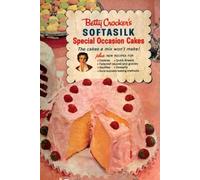 betty Crocker's Softasilk Special Occasion Cakes