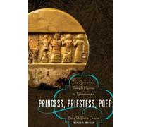 Betty De Shong Meador Princess, Priestess, Poet (Tascabile)