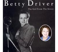 Betty Driver - Girl from The Street [Import]