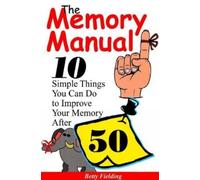 Betty Fielding Memory Manual (Tascabile)