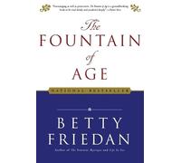 Betty Friedan The Fountain of Age (Tascabile)