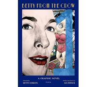 Betty from the Crow: Season 1