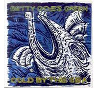 Betty Goes Green - Cold by the sea/Chapter II (1992)
