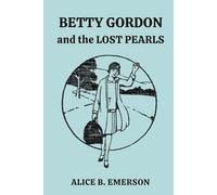 Betty Gordon and the Lost Pearls
