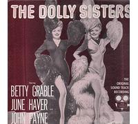 Betty Grable, June Haver, John Payne - Dolly Sisters OST