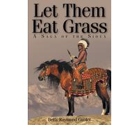 Betty Gubler Let Them Eat Grass (Tascabile)