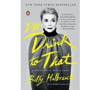 Betty Halbreich I'll Drink to That (Tascabile)