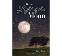 Betty Hart By the Light of the Moon (Tascabile)