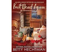 Betty Hechtman Knot Dead Again (Tascabile) Yarn Retreat Mystery
