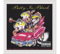 Betty In Black - Cool Breeze & The Cadillac Fish-Heads