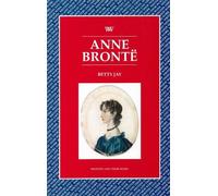 Betty Jay Anne Bronte (Tascabile) Writers and Their Work