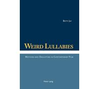 Betty Jay Weird Lullabies (Tascabile)