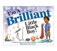 Betty K. Bynum Joshua B. I'm a Brilliant Little Black Boy V (Copertina rigida)