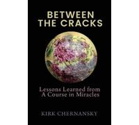 Betty K Chernansky Between The Cracks (Tascabile)