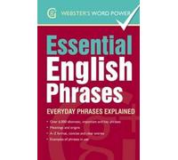 Betty Kirkpatrick Essential English Phrases (Tascabile) Webster's Word Power