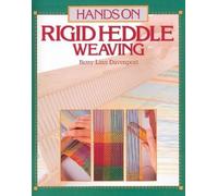 Betty Linn Hands on Rigid Heddle Weaving (Tascabile)