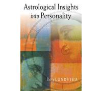 Betty Lundsted Astrological Insights into Personality (Tascabile)