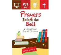 Betty Manion Prayers Before the Bell (Tascabile)