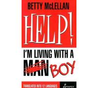 Betty McLellan HELP I'm Living with a (Man) Boy (Tascabile)