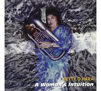 Betty O'Hara - Woman's Intuition
