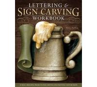 Betty Padden Lettering & Sign Carving Workbook (Tascabile)
