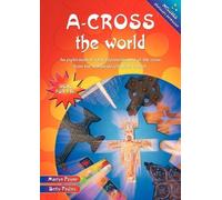Betty Pedley Martyn Payne A-cross the World (Tascabile)