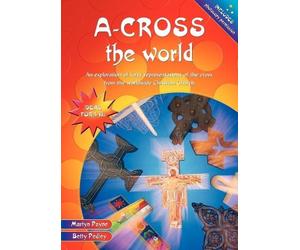 Betty Pedley Martyn Payne A-cross the World (Tascabile)