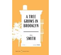 Betty Smith A Tree Grows in Brooklyn American Classics Edition (Tascabile)