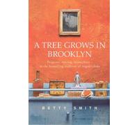 Betty Smith A Tree Grows In Brooklyn (Tascabile)