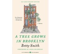 Betty Smith A Tree Grows in Brooklyn (Tascabile)